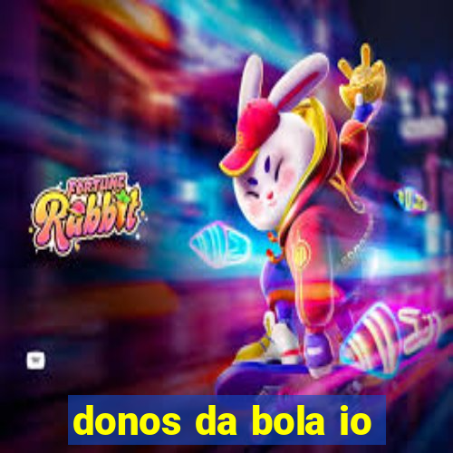 donos da bola io